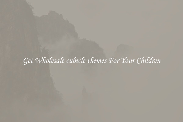 Get Wholesale cubicle themes For Your Children
