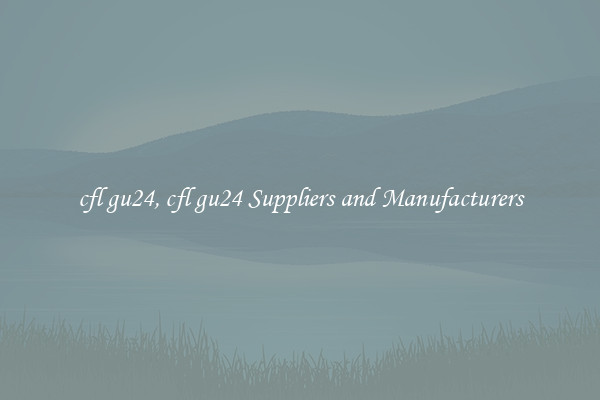 cfl gu24, cfl gu24 Suppliers and Manufacturers