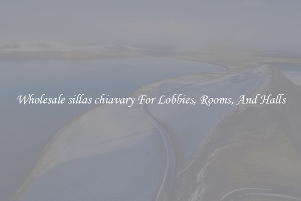 Wholesale sillas chiavary For Lobbies, Rooms, And Halls