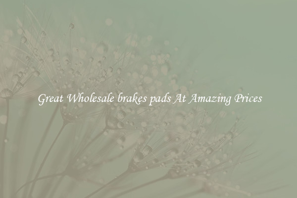 Great Wholesale brakes pads At Amazing Prices