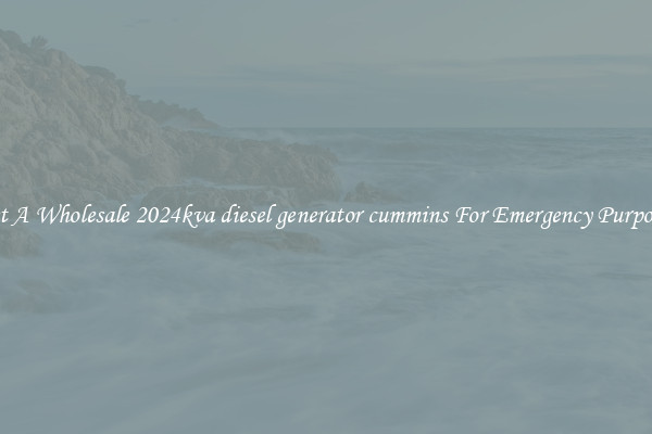 Get A Wholesale 2024kva diesel generator cummins For Emergency Purposes